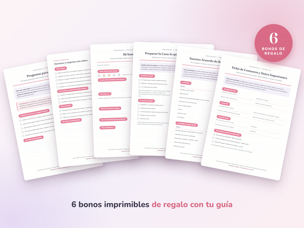 Los 6 bonos imprimibles de regalo: preguntas para tu médico, línea de tiempo por trimestre, diario del embarazo, preparar la casa, reparto de tareas y ficha de contactos